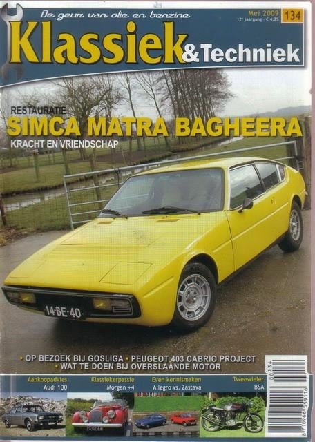 Klassiek & Techniek 134 2009 : Simca Matra Bagheera - Morgan, Boeken, Auto's | Folders en Tijdschriften, Gelezen, Algemeen, Ophalen of Verzenden