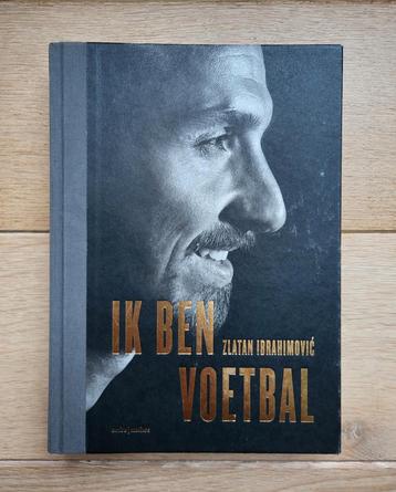 Ik ben voetbal - Zlatan Ibrahimović (Hardcover) beschikbaar voor biedingen