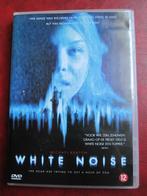 White Noise (2005), Cd's en Dvd's, Dvd's | Thrillers en Misdaad, Overige genres, Ophalen of Verzenden, Vanaf 12 jaar, Zo goed als nieuw