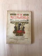 In de Muizenwereld A Snellen & Rennes Wenckebach prentenboek, Ophalen of Verzenden