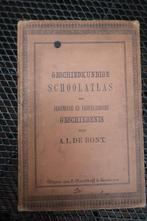 atlas-Geschiedkundige schoolatlas,door A de Bont-1893, Ophalen of Verzenden, Wereld, Landkaart, Zo goed als nieuw