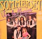 SOMMERSET - VIVA LA MUSICA, Ophalen of Verzenden, Gebruikt