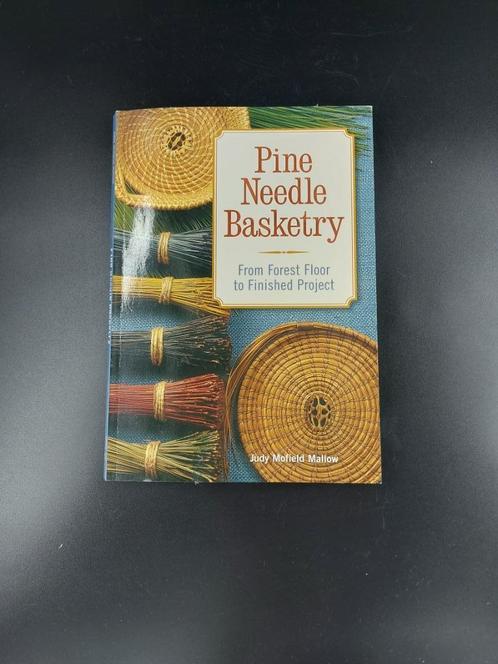 Pine needle basketery - manden weven met dennennaalden, Boeken, Hobby en Vrije tijd, Zo goed als nieuw, Overige onderwerpen, Ophalen
