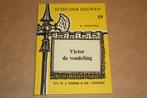 Victor de vondeling. Echo der eeuwen 19. Feenstra., Boeken, Kinderboeken | Jeugd | 10 tot 12 jaar, Ophalen of Verzenden, Gelezen