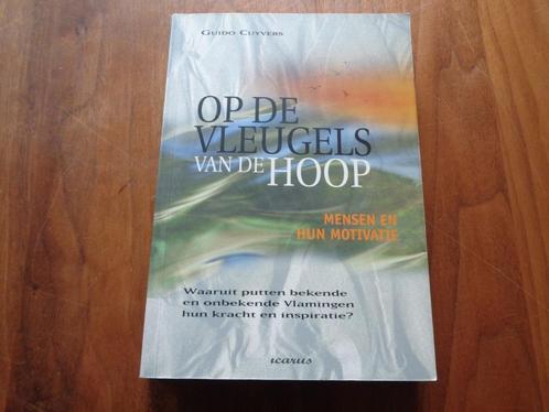 Op de vleugels van de HOOP - Guido Cuyvers, Boeken, Politiek en Maatschappij, Gelezen, Maatschappij en Samenleving, Europa, Ophalen of Verzenden
