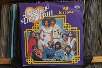 7" Single Love And Devotion - All For Love / We Don't Wanna  beschikbaar voor biedingen