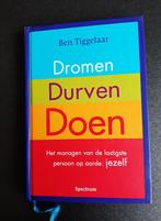 Ben Tiggelaar - Dromen, durven, doen, Ophalen of Verzenden, Zo goed als nieuw, Ontwikkelingspsychologie, Ben Tiggelaar