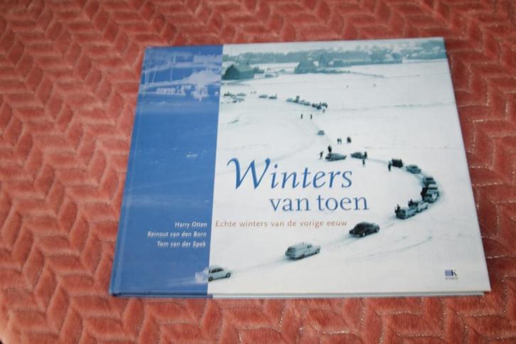 Winters van toen. Echte winters van de vorige eeuw, Boeken, Overige Boeken, Gelezen, Ophalen of Verzenden