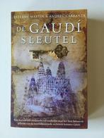 De Gaudi sleutel - Esteban Martin Andreu Carranza, Boeken, Ophalen of Verzenden, Zo goed als nieuw, Esteban Martin Andreu Car