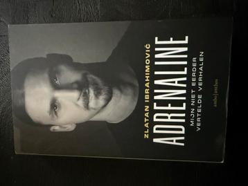 Zlatan Ibrahimović - Adrenaline (Nieuw) beschikbaar voor biedingen