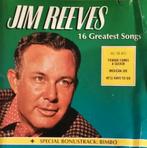 Jim Reeves - 16 Greatest Songs cd, Ophalen of Verzenden, 2000 tot heden, Zo goed als nieuw