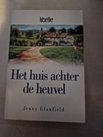 Jenny Glanfield - Het huis achter de heuvel, Ophalen of Verzenden, Zo goed als nieuw