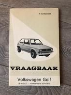 Vraagbaak VW, Volkswagen Golf 1 1,5 & 1.6 1974-1979, Ophalen of Verzenden