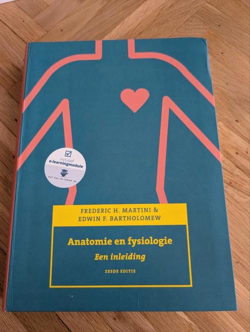 Frederic H. Martini - Anatomie en fysiologie, een inleiding, Boeken, Schoolboeken, Zo goed als nieuw, Nederlands, Overige niveaus