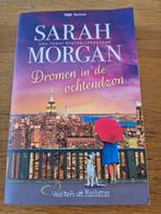 Dromen in de ochtend Sarah Morgan, Ophalen of Verzenden, Zo goed als nieuw