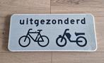 Oud verkeersbord met: Uitgezonderd fietsen en bromfietsen, Ophalen of Verzenden, Gebruikt