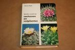 Wondere wereld van cactussen en vetplanten., Ophalen of Verzenden, Gelezen, Natuur algemeen