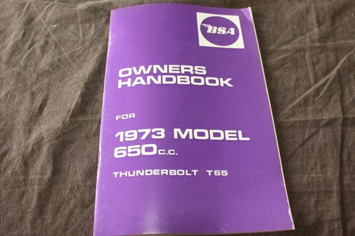 BSA 650cc T65 Thunderbolt 1973 motorcycle owner's handbook, Motoren, Handleidingen en Instructieboekjes, Overige merken, Ophalen of Verzenden