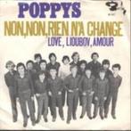 Poppys – Non, Non, Rien N'a Changé / Love, Lioubov, Amour, Cd's en Dvd's, Vinyl Singles, Gebruikt, 7 inch, Single, Ophalen of Verzenden