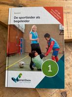 De sportleider als begeleider deel 1 - Angerenstein, Ophalen of Verzenden, Gelezen, Overige niveaus, Overige vakken