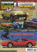 OK 4 2012 : MG Midget - Peugeot 406 Coupe - Schlumpf - Volvo, Gelezen, Algemeen, Ophalen of Verzenden, Onschatbare Klassieker