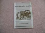In boerefeint ferteld, troch Wiebe Sjoerds Bakker., Ophalen of Verzenden, Zo goed als nieuw, Eelke Dijkstra, Friesland