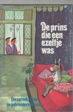 De prins die een ezeltje was-sprookje v.d. gebroeders Grimm*, Ophalen of Verzenden, Zo goed als nieuw