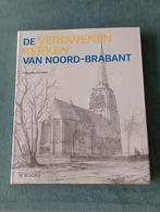 Verdwenen kerken Noord-Brabant, Ophalen of Verzenden, Nieuw, Wies van Leeuwen