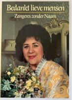 Bedankt lieve mensen - Zangeres zonder Naam, Boeken, Ophalen of Verzenden, Zo goed als nieuw, Artiest