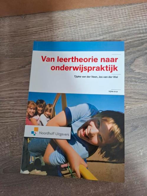 Leertheorie naar Onderwijspraktijk - 5e druk, Boeken, Schoolboeken, Gelezen, Overige vakken, Overige niveaus, Ophalen of Verzenden
