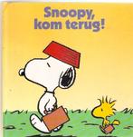 Charles M. Schulz - Snoopy, kom terug!, Ophalen of Verzenden, Gelezen, Charles M. Schulz, Fictie algemeen