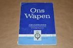 Ons Wapen - 150 jarig bestaan Kon Marechaussee - 1964 !!, Boeken, Geschiedenis | Vaderland, Gelezen, Ophalen of Verzenden