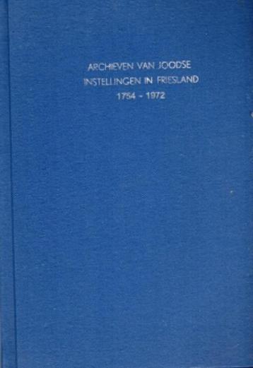 archieven joodse instellingen in friesland 1754-1972 beschikbaar voor biedingen
