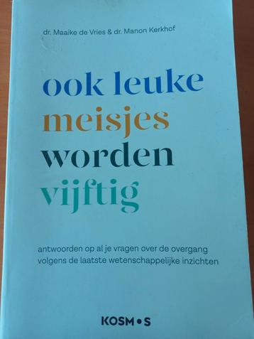 Ook leuke meisjes worden vijftig - Overgang beschikbaar voor biedingen