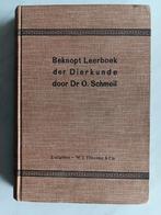Beknopt Leerboek der Dierkunde door Dr. O. Schmeil, Ophalen of Verzenden, Gelezen