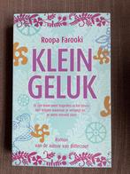 Klein Geluk - Roopa Farooki, Ophalen of Verzenden, Zo goed als nieuw, Nederland, Roopa Farooki
