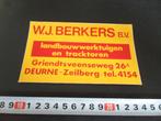 stickers Deurne Zeilberg W.J. Berkers bv Landbouwwerktuigen, Ophalen, Nieuw, Meerdere stickers