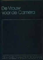 Boek: De vrouw voor de camera [302]  [BoSpHo], Boeken, Gelezen, Fotograferen en Filmen, Ophalen of Verzenden, Lekturama