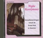 Wijbe Kooijmans - Koraalbewerkingen, Ophalen of Verzenden, Zo goed als nieuw, Koren of Klassiek