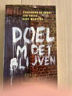 doel moet blijven, Ophalen of Verzenden, 20e eeuw of later, Zo goed als nieuw