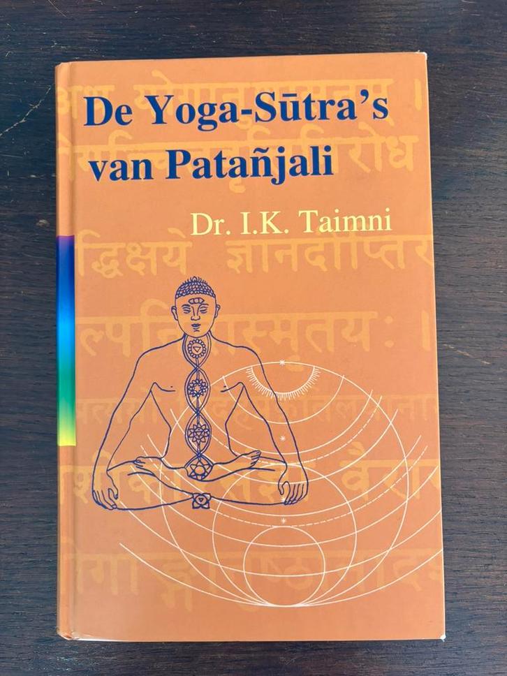I.K. Taimni - De yoga sutra's van Patanjali, Boeken, Esoterie en Spiritualiteit, Zo goed als nieuw, Instructieboek, Meditatie of Yoga