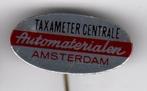 Speldje TAXIMETER CENTRALE AUTOMATERIALEN AMSTERDAM (A8), Verzenden, Gebruikt, Overige onderwerpen