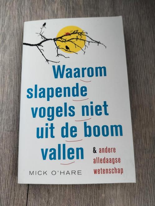 Waarom slapende vogels niet uit de boom vallen, Boeken, Wetenschap, Zo goed als nieuw, Ophalen of Verzenden