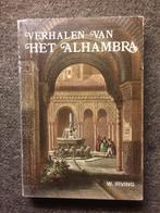 Verhalen van het Alhambra; door Washington Irving #Spanje, Boeken, Geschiedenis | Wereld, 19e eeuw, Europa, Ophalen of Verzenden