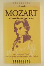 Jacob, H.E. - Mozart, wonderbaarlijke genie / Het bewogen le, Boeken, Verzenden, Gelezen