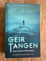 Geir Tangen - Het meesterwerk, Zo goed als nieuw, Nederland, Geir Tangen, Ophalen of Verzenden