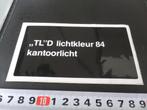 sticker TL D lichtkleur 84 kantoorlicht, Ophalen, Zo goed als nieuw, Bedrijf of Vereniging