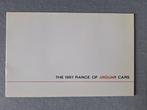Brochure 1967 RANGE OF JAGUAR CARS - EN., Ophalen of Verzenden, Overige merken