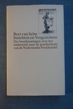 B. v. Selm. Inzichten en Vergezichten (boekhandel Nederland), Ophalen of Verzenden, Zo goed als nieuw