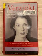 Verziekt - Julie Gregory, Ophalen of Verzenden, Gelezen, Overige
